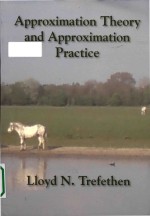 Approximation <em>theory</em> <em>and</em> approximation <em>practice</em>