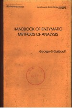 HANDBOOK <em>OF</em> ENZYMATIC <em>METHODS</em> <em>OF</em> <em>ANALYSIS</em>