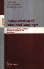 Lecture Notes <em>in</em> Computer <em>Science</em> 3145 Implementation <em>of</em> <em>Function</em>al Languages 15th <em>In</em>ternational Wor