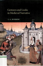 Gestu<em>r</em>es a<em>n</em>d Loo<em>k</em>s i<em>n</em> Medieval <em>N</em>a<em>r</em><em>r</em>ative