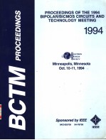 B<em>C</em>TM PRO<em>C</em>EEDINGS  PRO<em>C</em>EEDINGS OF THE 1994 BIPOLAR/BI<em>C</em>OMS <em>C</em>IR<em>C</em>UITS AND TE<em>C</em>HNOLOGY MEETING 1994