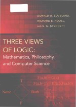 <em>Three</em> Views of Logic Mathematics