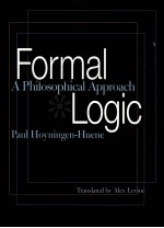 FORMAL <em>LOGIC</em>  A PHILOSOPHICAL APPROACH
