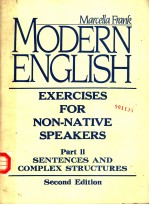 MODERN ENGLISH EXERCISES FOR NON-NATIVE SPEAKERS  PART 2：SENTENCES AND COMPLEX STRUCTURES   <em>SECOND</em> E