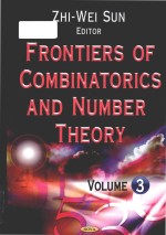 Frontiers <em>of</em> Combin<em>a</em>torics <em><em>a</em>nd</em> <em>Number</em> <em>Theory</em> Volume 3