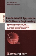 Lecture Notes in Computer Science 3922 Fundamental Approaches to Software <em>Engineering</em> 9th Internatio