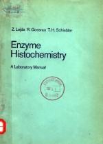 ENZYME HISTOCHEMISTRY  <em>A</em> L<em>A</em>BOR<em>A</em>TORY M<em>A</em>NU<em>A</em>L