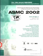 2002 <em>ADVANCED</em> SEMICONDUCTOR MANUFACTURING CONFERENCE AND WORKSHOP