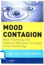 Mood Contagion Mass Psychology and Collective Behavior Sociology in <em>the</em> Internet Age