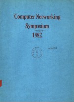 <em>COMPUTER</em> NETWORKING SYMPOSIUM 1982