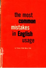 THE MOST COMMON MISTAKES <em>IN</em> ENGLISH USAGE