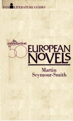 Pan <em>Literature</em> Guides An <em>Introduction</em> <em>to</em> Fifty European Novels