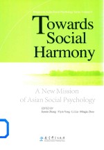 Towards <em>Social</em> Harmony A New Mission <em>of</em> Asian <em>Social</em> Psychology