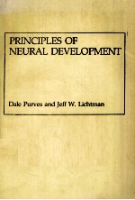 PRINCIPLES <em>OF</em> <em>NEURAL</em> DEVELOPMENT