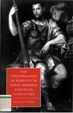 The performance <em>of</em> nobility <em>in</em> early modern European literature