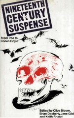 Nineteenth-Century Suspense <em>From</em> Poe <em>to</em> Conan Doyle