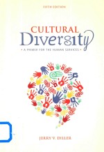Cultureal Diversity A Primer <em>for</em> the Human Services Fifth Edition