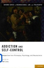 Addiction and Self-<em>Control</em> Perspectives From Philosophy