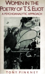Women <em>in</em> the Poetry <em>of</em> T.S.Eliot A Psychoanalytic Approach