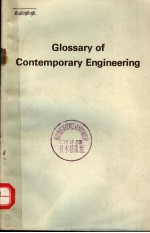 GLOSSARY OF CONTEMPORARY <em>ENGINEERING</em>