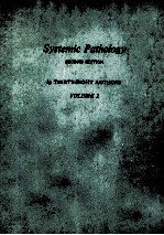 SYSTEMIC <em>PATHOLOGY</em> <em>SECOND</em> <em>EDITION</em> VOLUME 2