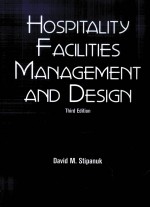 HOSPITALITY FACILITIES MANAGEMENT <em>AND</em> <em>DESIGN</em> THIRD <em>EDITION</em>
