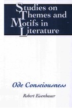 Studies <em>on</em> Themes and Motifs in Literature Ode C<em>on</em>sciousness