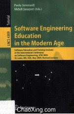 Lecture Notes in Computer Science 4309 Software <em>Engineering</em> Education in the Modern Age