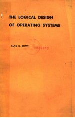 THE LOGICAL DESIGN OF OPERATING SYSTE<em>M</em>S