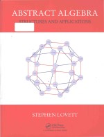 Abstra<em>c</em>t Algebra Stru<em>c</em>tures And Appli<em>c</em>ations