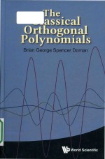 The cla<em>s</em><em>s</em>ical orthogonal polynomial<em>s</em>