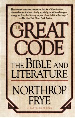 <em>THE</em> GREAT CODE <em>The</em> Bible and Literature