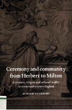CEREMONY AND COMMUNITY <em>FROM</em> HERBERT <em>TO</em> MIL<em>TO</em>N Literature