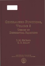 <em>Ge</em>neralized functions Volume 3 Theory of Differential Equations