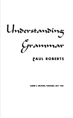 <em>UNDERSTANDING</em> GRAMMAR