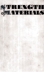 Strength <em>of</em> Materials Second <em>Edition</em> Revised and Enlarged
