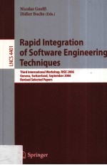 Lecture Notes in Computer Science 4401 Rapid Integration of Software <em>Engineering</em> Techniques Third In