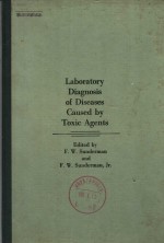 <em>LABORATORY</em> DIAGNOSIS <em>OF</em> DISEASES CAUSED BY TOXIC AGENTS