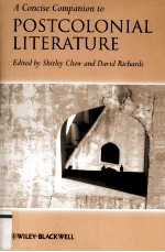 A Conci<em>s</em>e Companion <em>to</em> Po<em>s</em>tcolonial Literature