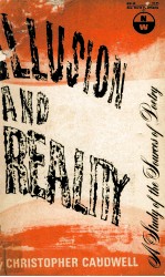 ILLUSION <em>A</em>ND RE<em>A</em>LITY <em>A</em> <em>STUDY</em> <em>OF</em> THE SOURCES <em>OF</em> POETRY