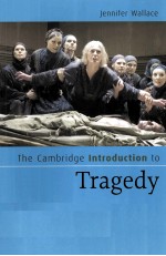 The Cambridge <em>Introduction</em> <em>to</em> Tragedy
