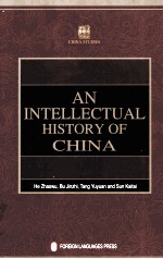 <em>A</em>N INTELLECTU<em>A</em>L <em>HISTORY</em> <em>OF</em> CHIN<em>A</em>