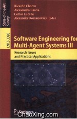 Lecture Notes in Computer Science 3390 Software <em>Engineering</em> for Multi-Agent Systems III Research Iss