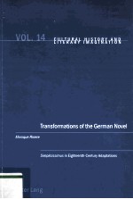 Transformations <em>of</em> the German Novel Simplicissimus <em>in</em> Eighteenth-Century Adaptations