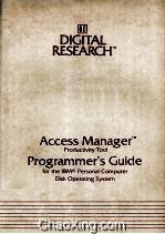 Access Manager <em>TM</em> Productivity Tool Programmer's Guide for the IBM Personal Computer Disk Operating 