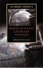 THE CAMBRIDGE COMPANION TO PO<em>S</em>TCOLONIAL LITERARY <em>S</em>TUDIE<em>S</em>