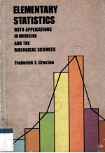 Elementary <em>S</em>tati<em>s</em>tic<em>s</em> <em>With</em> Application<em>s</em> in Medicine and the Biological <em>S</em>cience<em>s</em>