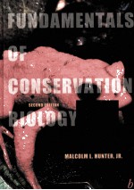 <em>FUNDAMENTALS</em> <em>OF</em> CONSERVATION BIOLOGY SECOND EDITION