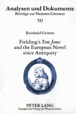 Fielding's Tom Jones and <em>the</em> European Novel since Antiquity