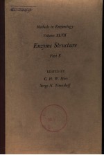 MET<em>H</em>ODS IN ENZYMOLOGY  VOLUME XLVII  ENZYME STRU<em>C</em>TURE  PART E
